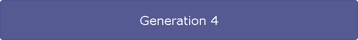 Generation 4